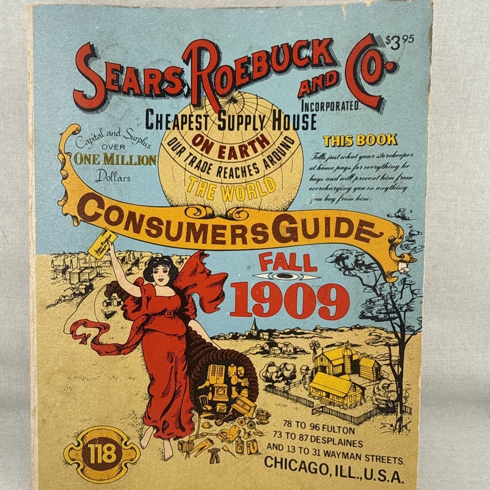Vintage Sears Roebuck & Co Catalog Fall 1909 No. 118 Consumer Guide 1979 Reprint